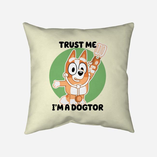 Trust Me I'm A Dogtor-None-Removable Cover-Throw Pillow-naomori