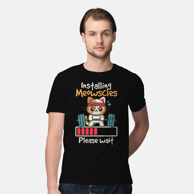 Installing Meowscles-Mens-Premium-Tee-NemiMakeit