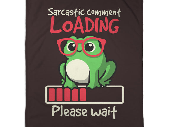 Sarcastic Comment Loading