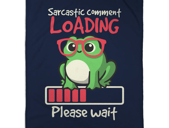 Sarcastic Comment Loading