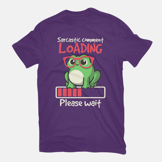 Sarcastic Comment Loading-Mens-Basic-Tee-NemiMakeit