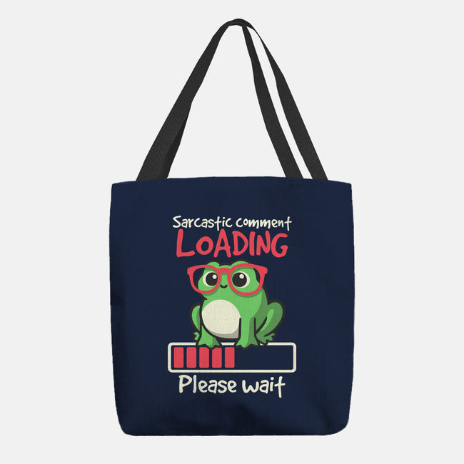 Sarcastic Comment Loading-None-Basic Tote-Bag-NemiMakeit