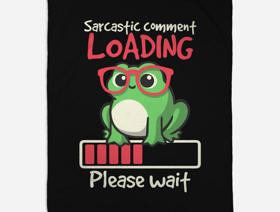 Sarcastic Comment Loading