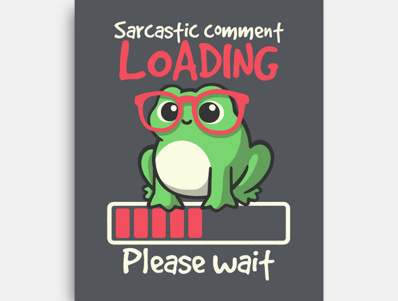 Sarcastic Comment Loading