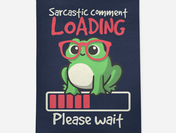 Sarcastic Comment Loading