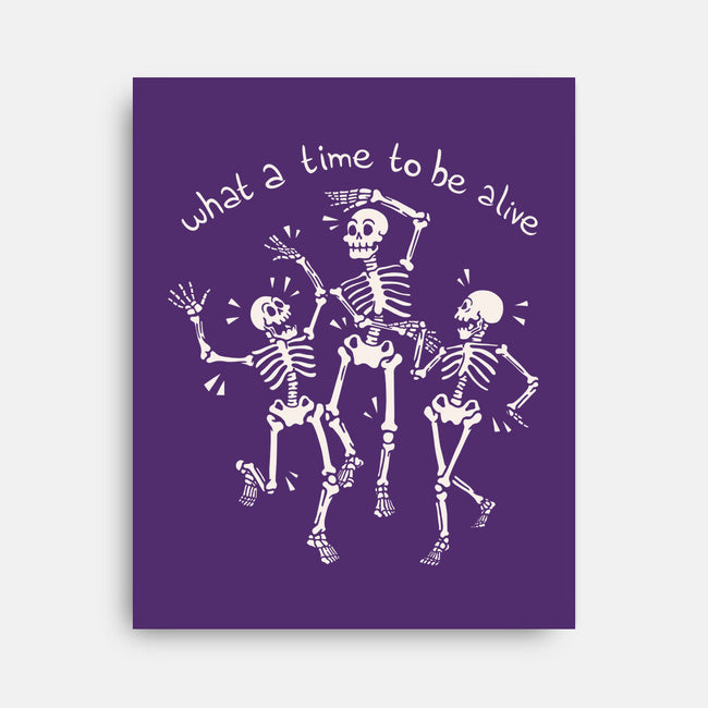 A Time To Be Alive-None-Stretched-Canvas-tobefonseca