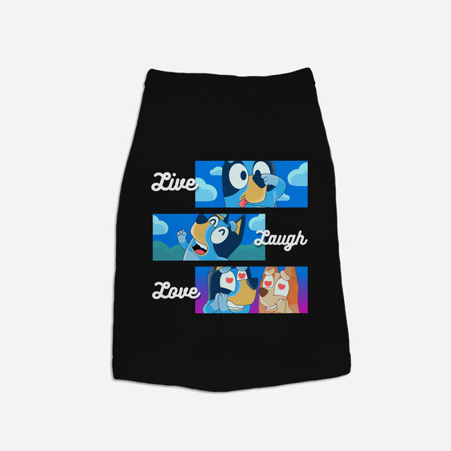 Live Laugh Love Bluey-Dog-Basic-Pet Tank-Tri haryadi