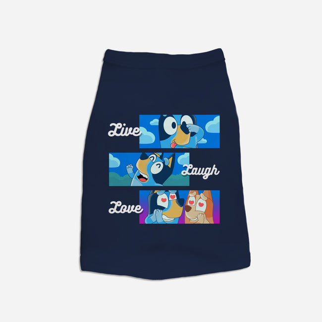 Live Laugh Love Bluey-Dog-Basic-Pet Tank-Tri haryadi