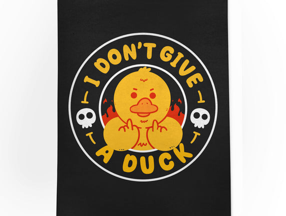 I Don’t Give A Duck