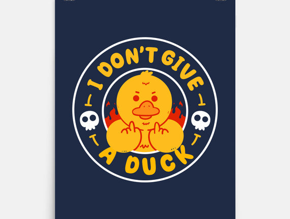 I Don’t Give A Duck