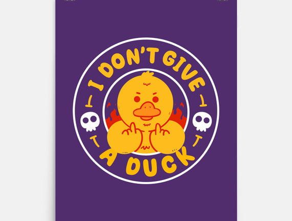 I Don’t Give A Duck