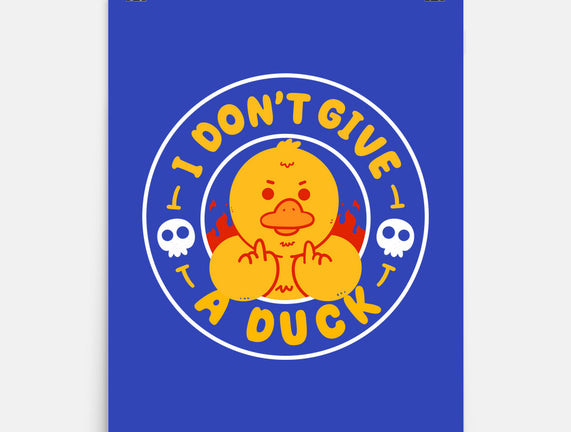 I Don’t Give A Duck