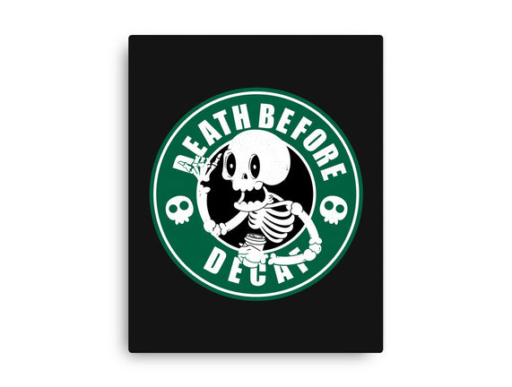 Death Over Decaf