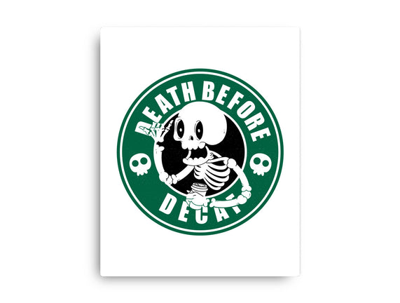 Death Over Decaf