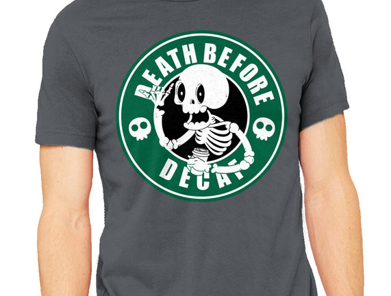 Death Over Decaf