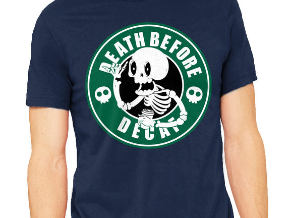 Death Over Decaf