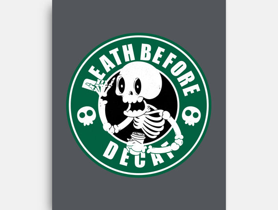 Death Over Decaf