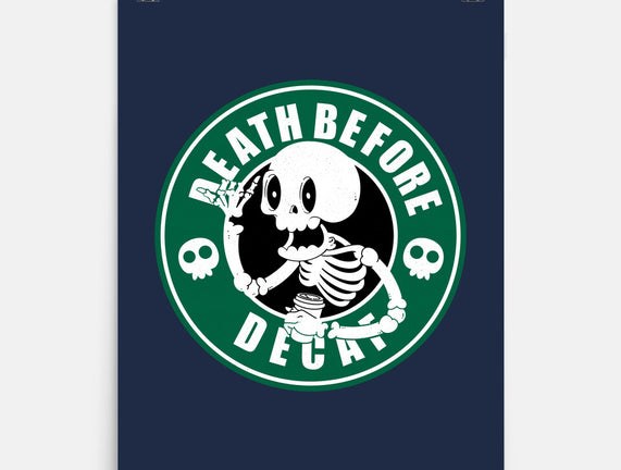 Death Over Decaf