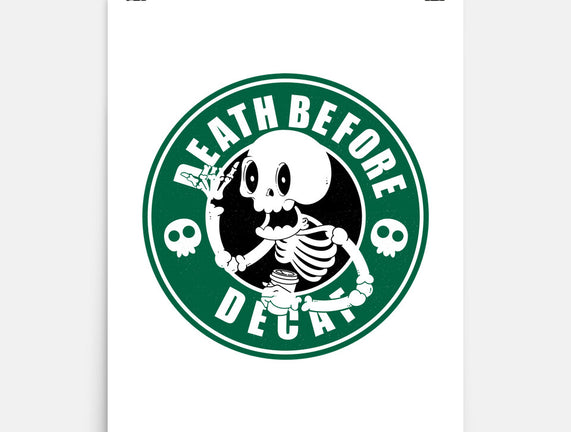 Death Over Decaf