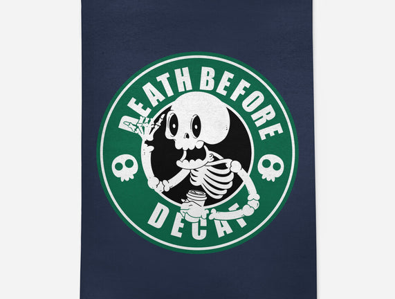 Death Over Decaf