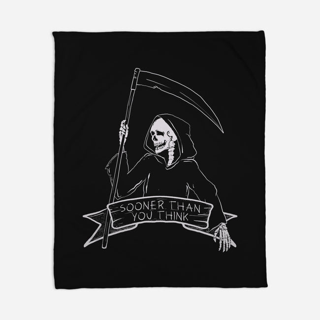 Sooner Than You Think-None-Fleece-Blanket-Claudia