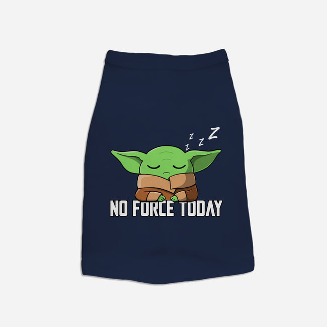 No Force Today-Cat-Basic-Pet Tank-NMdesign