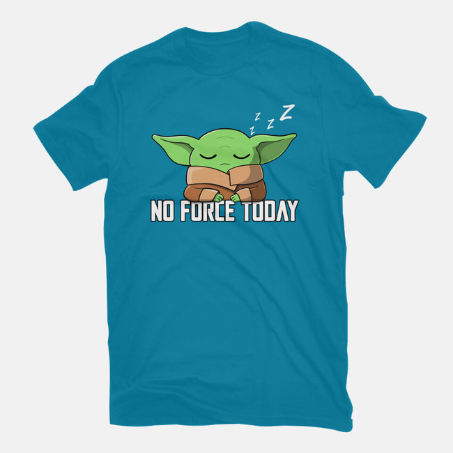 No Force Today-Womens-Fitted-Tee-NMdesign