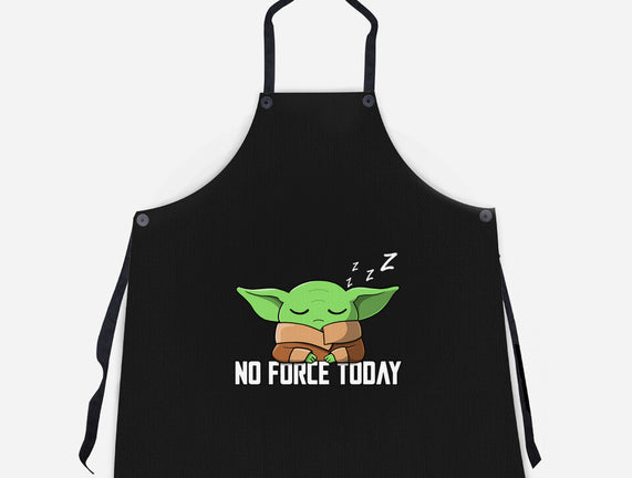 No Force Today