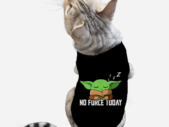 No Force Today