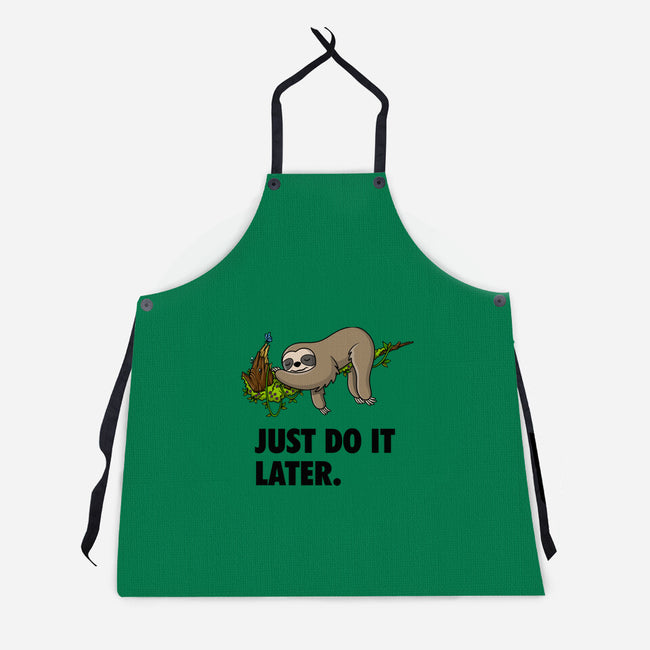 Just Do It Later-Unisex-Kitchen-Apron-drbutler