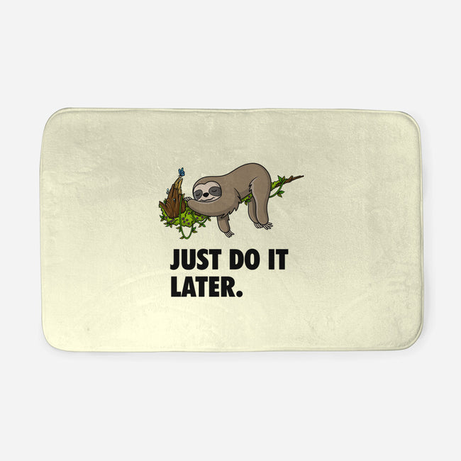 Just Do It Later-None-Memory Foam-Bath Mat-drbutler