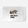 Just Do It Later-None-Memory Foam-Bath Mat-drbutler