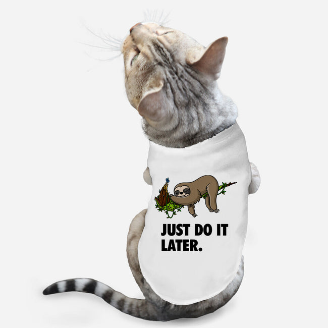 Just Do It Later-Cat-Basic-Pet Tank-drbutler