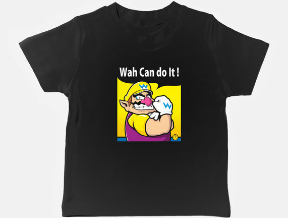 Wah Can Do It