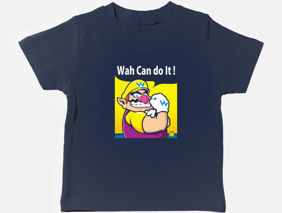 Wah Can Do It