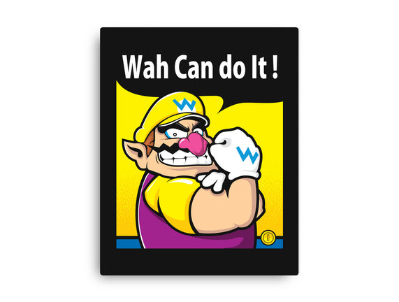 Wah Can Do It