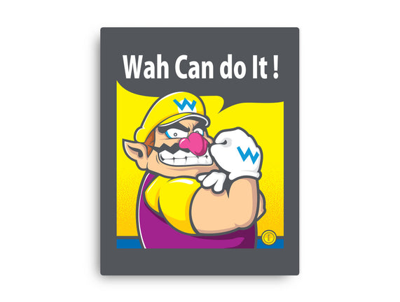 Wah Can Do It