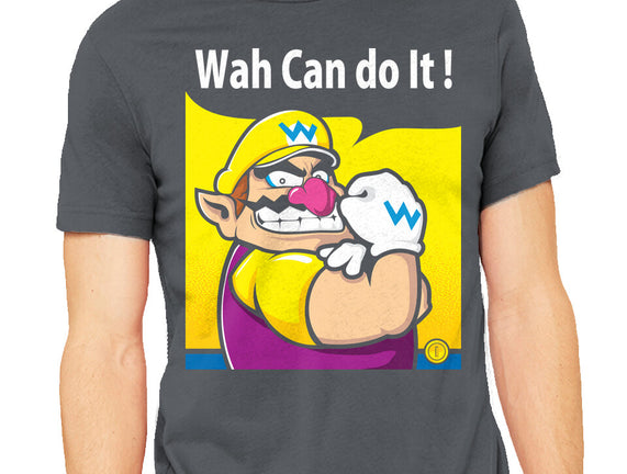 Wah Can Do It