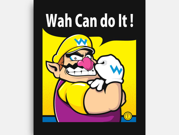 Wah Can Do It