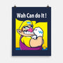 Wah Can Do It-None-Matte-Poster-arace