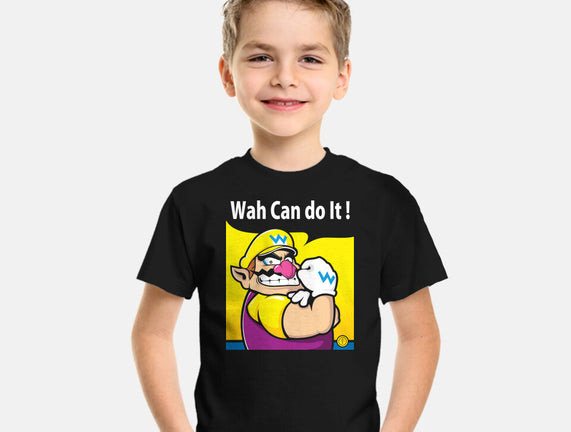 Wah Can Do It