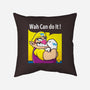 Wah Can Do It-None-Removable Cover-Throw Pillow-arace