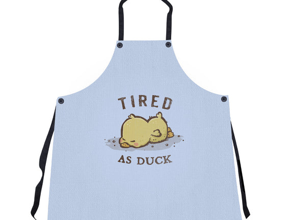 Tired As Duck