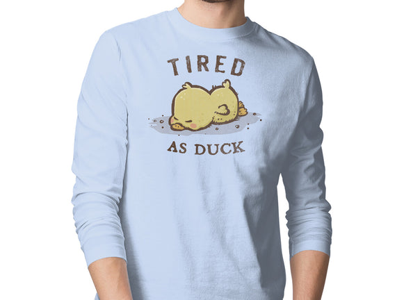 Tired As Duck