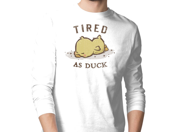 Tired As Duck