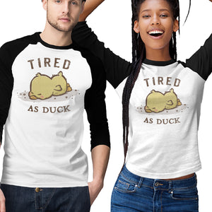 Tired As Duck