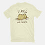 Tired As Duck-Mens-Basic-Tee-kg07