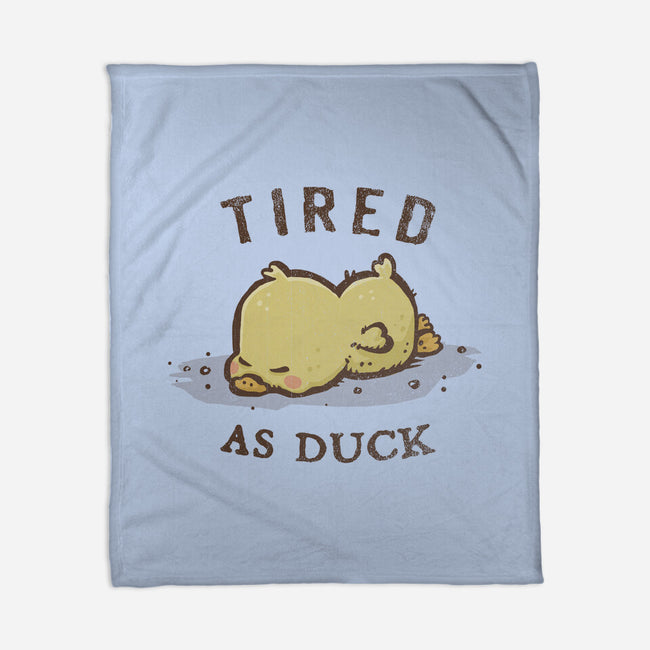 Tired As Duck-None-Fleece-Blanket-kg07