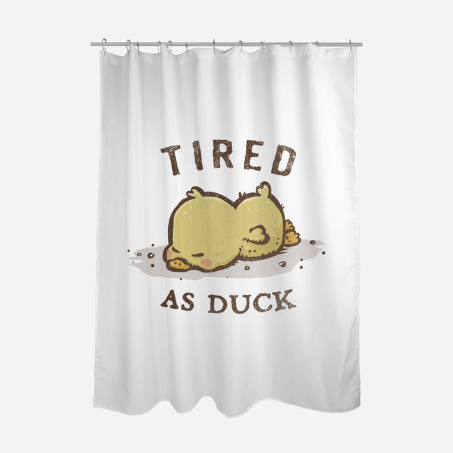 Tired As Duck-None-Polyester-Shower Curtain-kg07