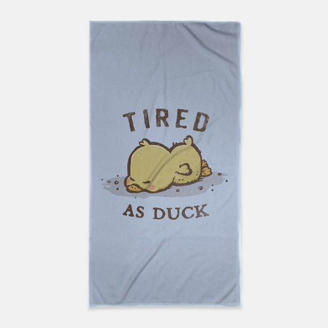 Tired As Duck-None-Beach-Towel-kg07